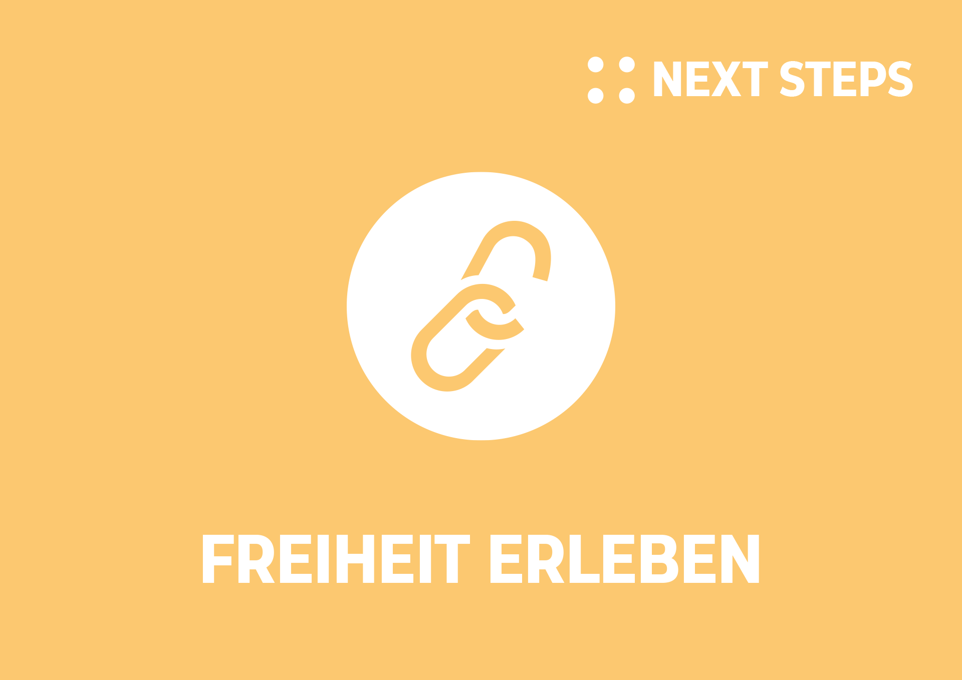 Freiheit erleben